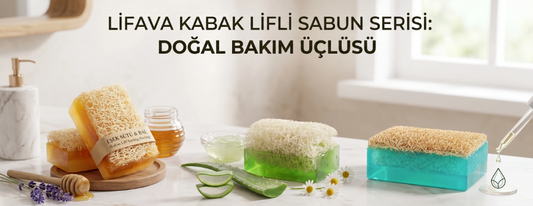 Lifava Kabak Lifli Sabunları